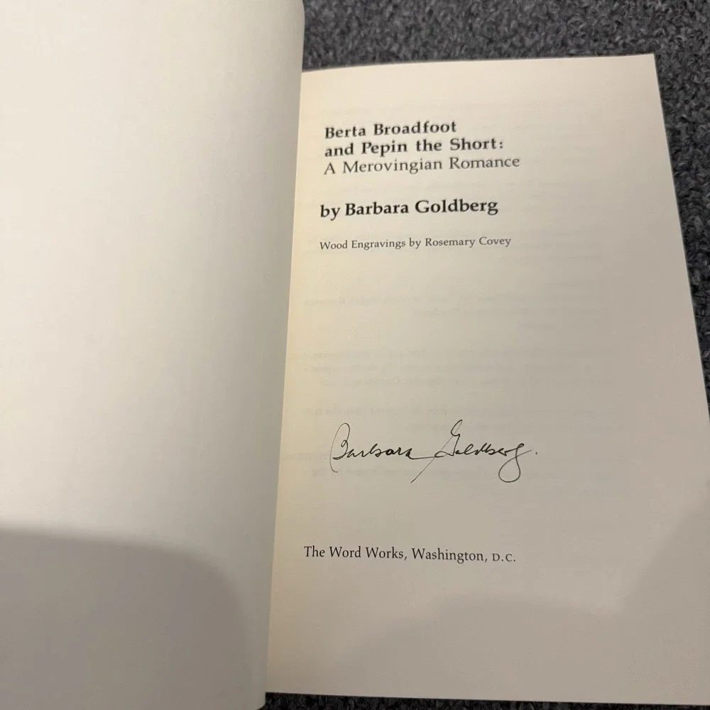 Berta Broadfoot & Pepin The Short: A Merovingian Romance Goldberg SIGNED Fairy‎
